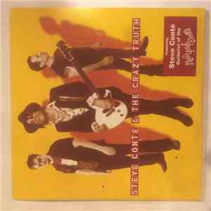 Steve Conte & The Crazy Truth - Steve Conte & The Crazy Truth flac album
