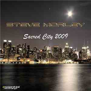 Steve Morley - Sacred City 2009 flac album
