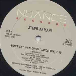 Stevo Armani - Don't Say (It's Over) flac album
