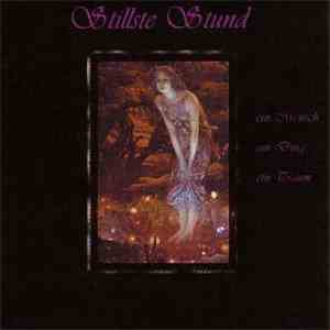 Stillste Stund - Ein Mensch, Ein Ding, Ein Traum flac album
