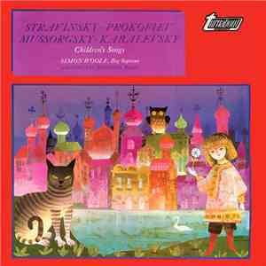 Stravinsky, Prokofiev, Mussorgsky, Kabalevsky - Children's Songs flac album