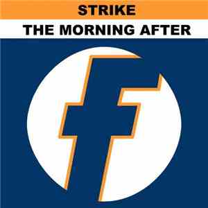 Strike - The Morning After (Free At Last) flac album