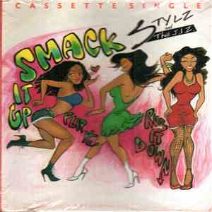 Stylz & The J.I.Z. - Smack It Up (Flip It--Rub It Down) flac album