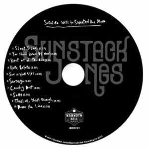 Sunstack Jones - Surefire Ways To Sweeten The Mind flac album