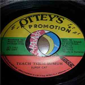 Super Cat  - Teach Them Sumuh flac album