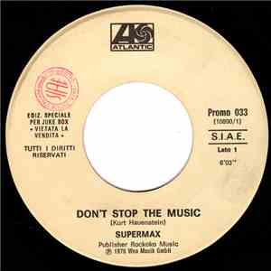 Supermax / Sweet Bananas - Don't Stop The Music / Bilboa Dance flac album
