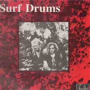 Surf Drums - Take It With Me This Seven Years flac album