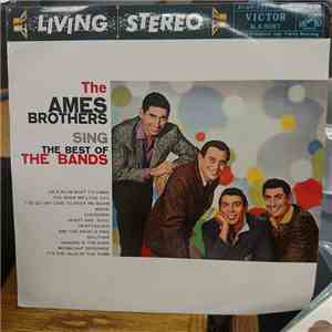 The Ames Brothers - The Ames Brothers Sing The Best Of The Bands flac album