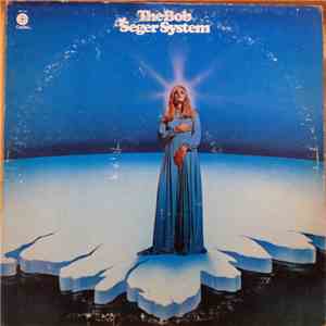 The Bob Seger System - Ramblin' Gamblin' Man flac album