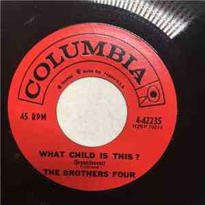 The Brothers Four - What Child Is This? / Christmas Bells flac album