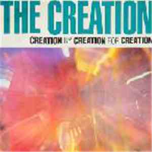 The Creation  - Creation (Creation By Creation For Creation) flac album