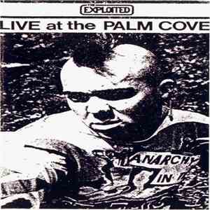 The Exploited - Live At The Palm Cove flac album