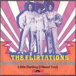 The Flirtations - Take Me In Your Arms And Love Me flac album