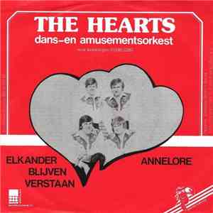 The Hearts  - Elkander Blijven Verstaan / Annelore flac album