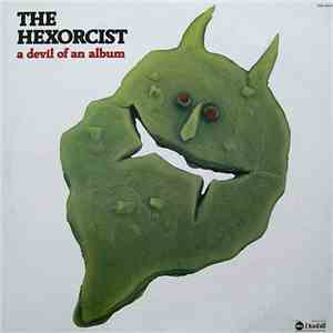 The Hexorcist - A Devil Of An Album flac album