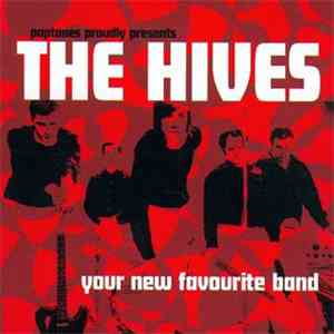 The Hives - Your New Favourite Band flac album