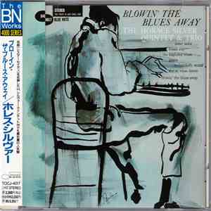 The Horace Silver Quintet & Trio - Blowin' The Blues Away flac album