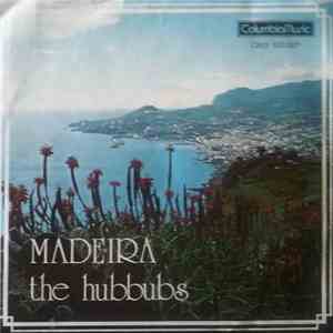 The Hubbubs - Madeira / Algarve flac album
