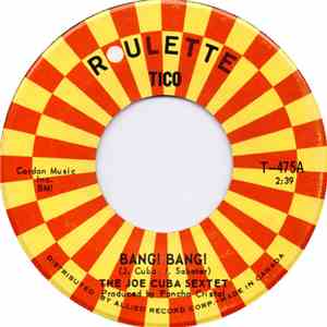 The Joe Cuba Sextet - Bang! Bang! / Push, Push, Push flac album