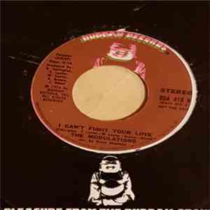 The Modulations - I Can't Fight Your Love flac album