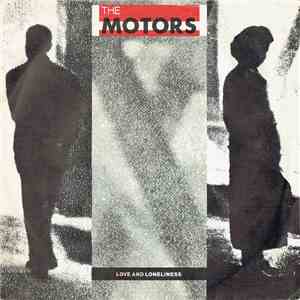 The Motors - Love And Loneliness flac album