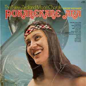The New Zealand Maori Chorale - Pokarekare Ana flac album