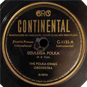 The Polka Kings Orchestra - Dzuleida Polka / Barby Polka flac album