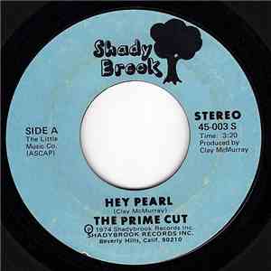 The Prime Cut - Hey Pearl / Message To The Ghetto flac album