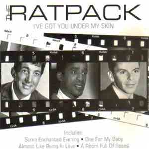 The Rat Pack - I've Got You Under My Skin flac album