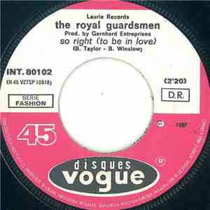 The Royal Guardsmen - So Right (To Be In Love) flac album