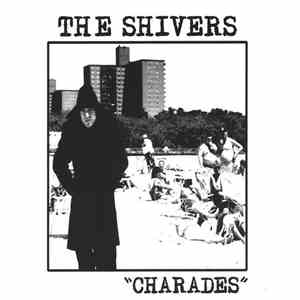 The Shivers - Charades flac album