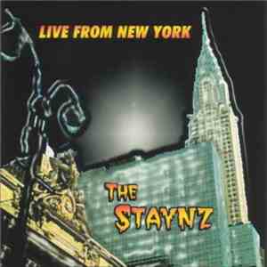 The Staynz - Live From New York flac album