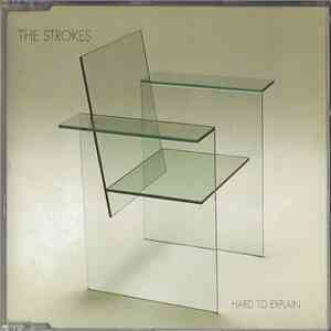The Strokes - Hard To Explain flac album