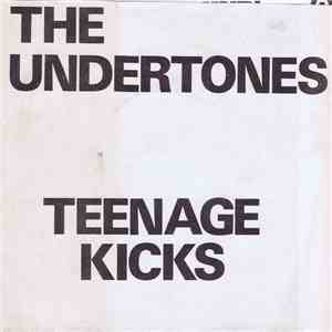 The Undertones - Teenage Kicks flac album