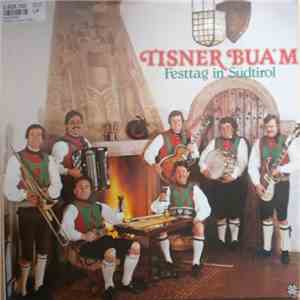 Tisner Bua'm - Festtag In Südtirol flac album