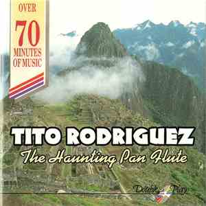 Tito Rodriguez  - The Haunting Pan Flute flac album