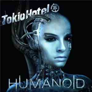 Tokio Hotel - Humanoid flac album