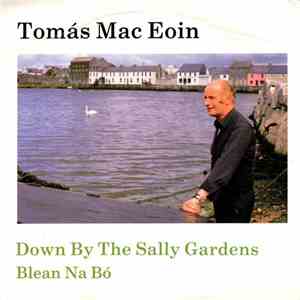 Tomás MacEoin - Down By The Sally Gardens flac album