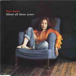 Tori Amos - Silent All These Years flac album