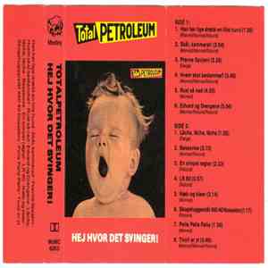 Totalpetroleum - Hej Hvor Det Svinger flac album