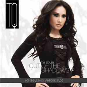 TQ  - Out Of The Shadows - The Album (Extended Versions) flac album