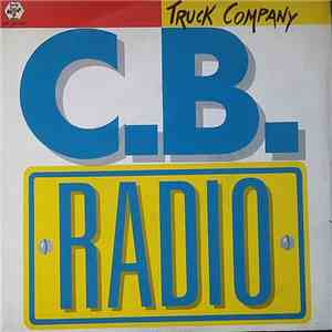 Truck Company - C.B. Radio flac album