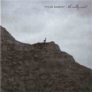 Tyler Ramsey - The Valley Wind flac album
