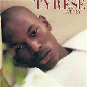 Tyrese - Lately flac album