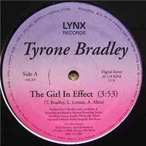 Tyrone Bradley - The Girl In Effect / You And I flac album