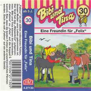 Ulf Tiehm - Bibi Und Tina - Eine Freundin Für "Felix" flac album