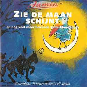 Unknown Artist - Zie De Maan Schijnt En Nog Veel Meer Bekende Sinterklaasliedjes flac album