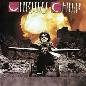 Unruly Child - UC III flac album