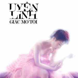 Uyen Linh - Giac Mo Toi flac album
