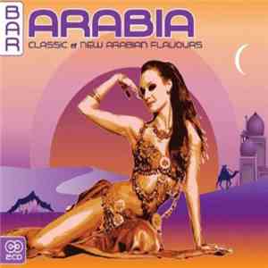 Various - Bar Arabia - Classic & New Arabian Flavours flac album